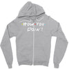how you doing Zipper Hoodie