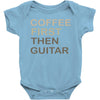 coffee then guitar Baby Bodysuit