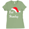bah humbug Ladies Fitted T-Shirt