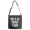 My First Protest T-Shirt Adjustable Strap Totes