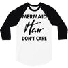 mermaid hair don't care 3/4 Sleeve Shirt