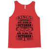 Real Kings Are Born On October 1 Tank Top