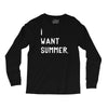 i want summer Long Sleeve Shirts