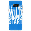 let the wild rumpus Samsung Galaxy S8