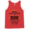 Smart Good Looking Office Assistant Doesnt Get Better Than This Tank Top