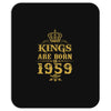 kings are born in 1959 Mousepad