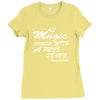 all magic comes with a price dearie Ladies Fitted T-Shirt