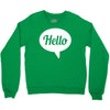 hello Crewneck Sweatshirt