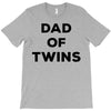 Dad of Twins T-Shirt