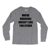 maybe broccoli doesn't like you either Long Sleeve Shirts