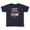 Some People Have To Wait A Life Time Too Meet Their Favorite Football, Toddler T-shirt