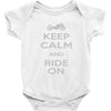 keep calm and ride on Baby Onesie