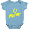miss me Baby Onesie
