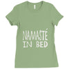 namaste in bed off shoulder Ladies Fitted T-Shirt