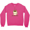 funny retro coffee Crewneck Sweatshirt