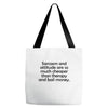 sarcasm and attitude Tote Bags
