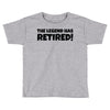 retirement Toddler T-shirt