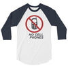 no cell phones 3/4 Sleeve Shirt