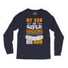 My Son Is Super Awesome His Mom Long Sleeve Shirts