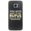 You Guys Want To Get Rufus Back or What Sametimeless Samsung Galaxy S7 Edge