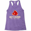 meat is murder tasty tasty murder Racerback Tank