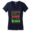 everybody wanna be black Women's V-Neck T-Shirt