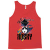 who loves husky Tank Top