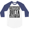 straight outta jersey city 3/4 Sleeve Shirt