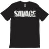 savage T-Shirt