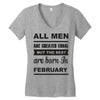 all men are created equal february Women's V-Neck T-Shirt
