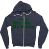 kiss me it's me birthday Zipper Hoodie