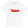 new i'm not insane T-Shirt