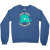 an elephant never cares Crewneck Sweatshirt