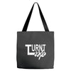 turnt up Tote Bags