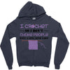 i crochet so i don't choke people save a life, send yarn Zipper Hoodie