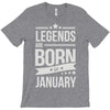 legends are born in january T-Shirt