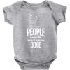 The More People I Meet The More I Love My Doxie Gifts Baby Onesie