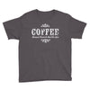 coffee (3) Youth Tee