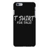 tshirt for sale iPhone 6 Plus/6S Plus Case