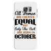 all women are created equal but only the best are born in october Samsung Galaxy S7
