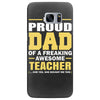 proud dad of a freaking awesome teacher. (yes she bought me this). fat Samsung Galaxy S7 Edge
