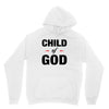 Child of God Unisex Hoodie