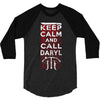 Keep Calm And Call Daryl 3/4 Sleeve Shirt