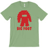 big foot T-Shirt