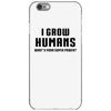 I Grow Humans - What is Your Super Power? iPhone 6/6s Case
