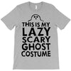 this is my lazy ghost costume 2 T-Shirt