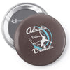 adventure before dementia 1 Pin-back button