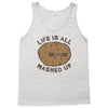 life is all mashed up Tank Top