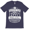 Made In 1997 And Still Awesome T-Shirt