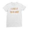 talk dirt to me Ladies Fitted T-Shirt